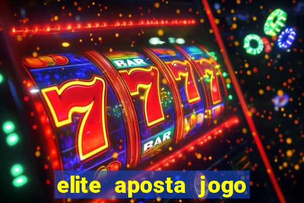 elite aposta jogo do bicho